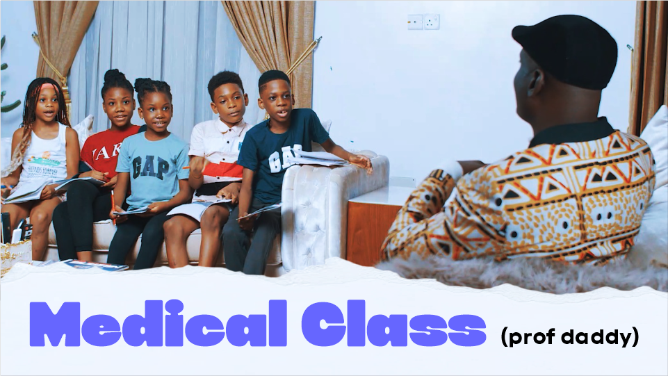 prof daddy medical class